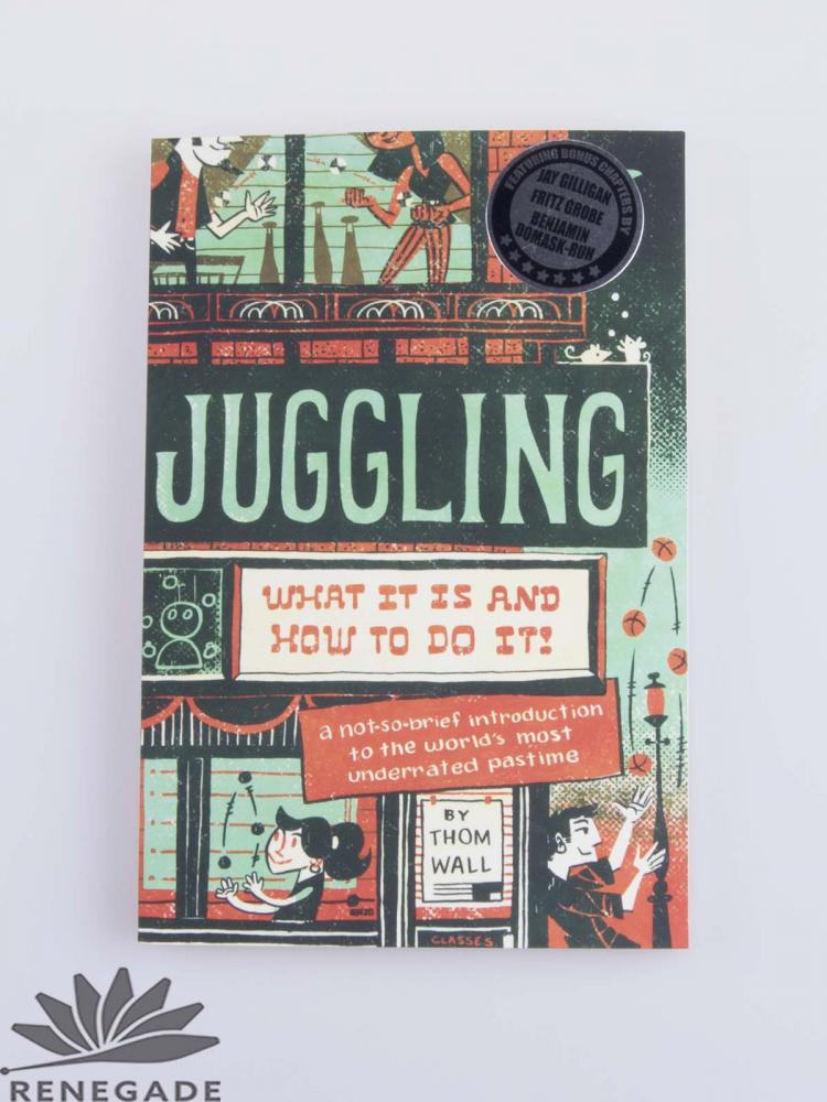 Juggling What it is and how to do it how to juggle book